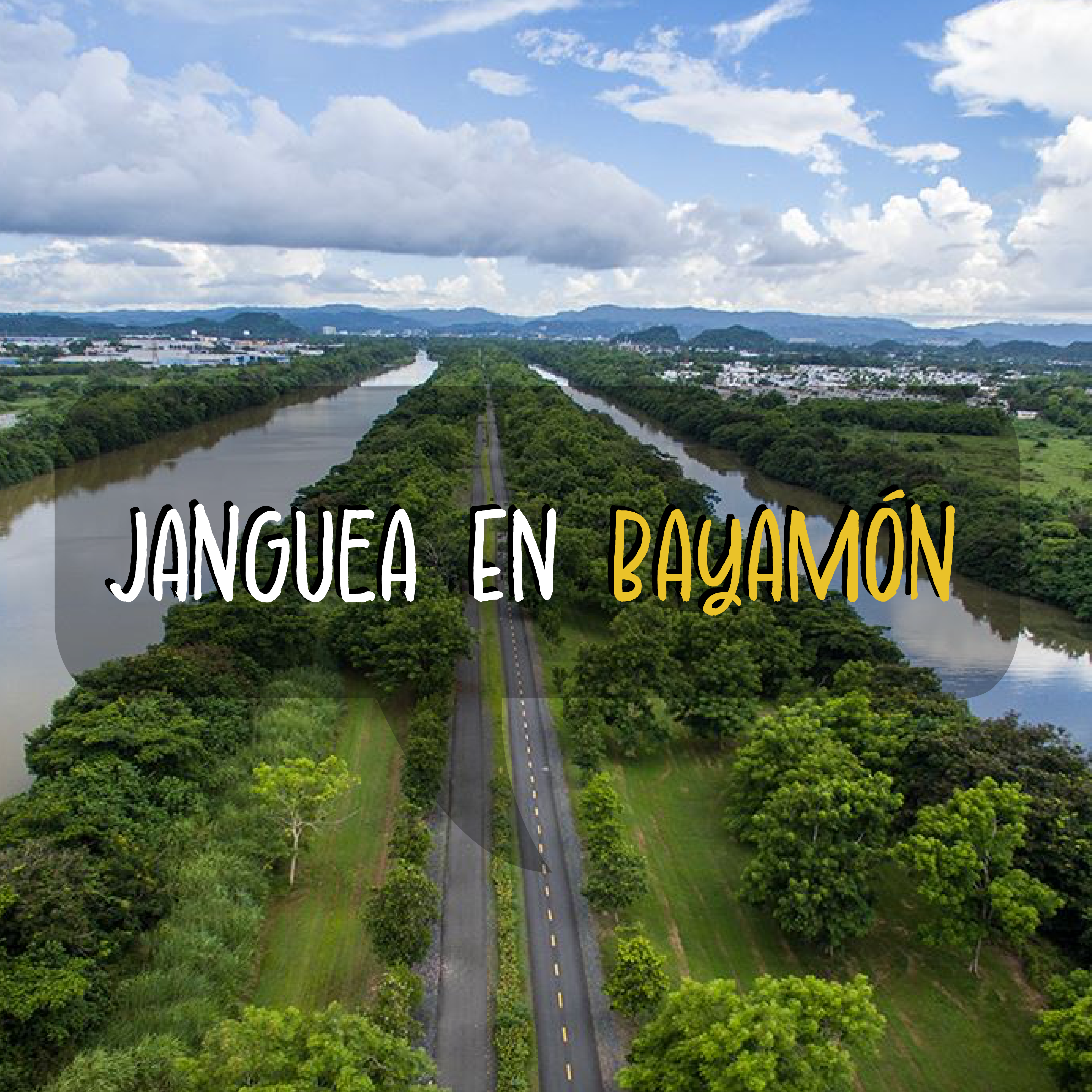 Janguea en Bayamón