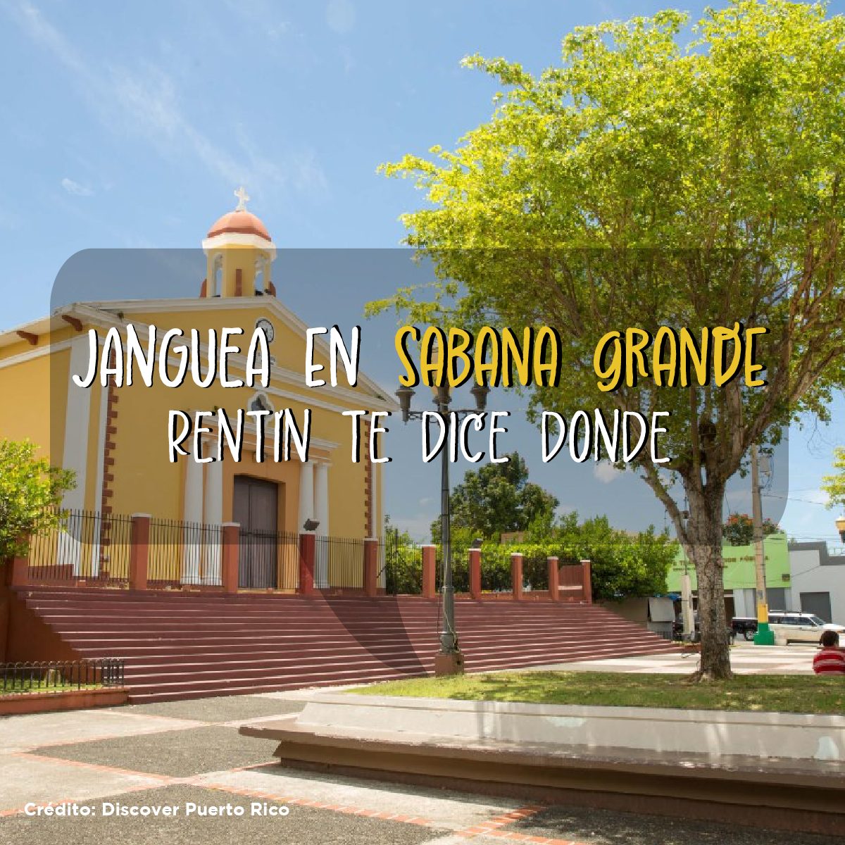 Janguea en Sabana Grande