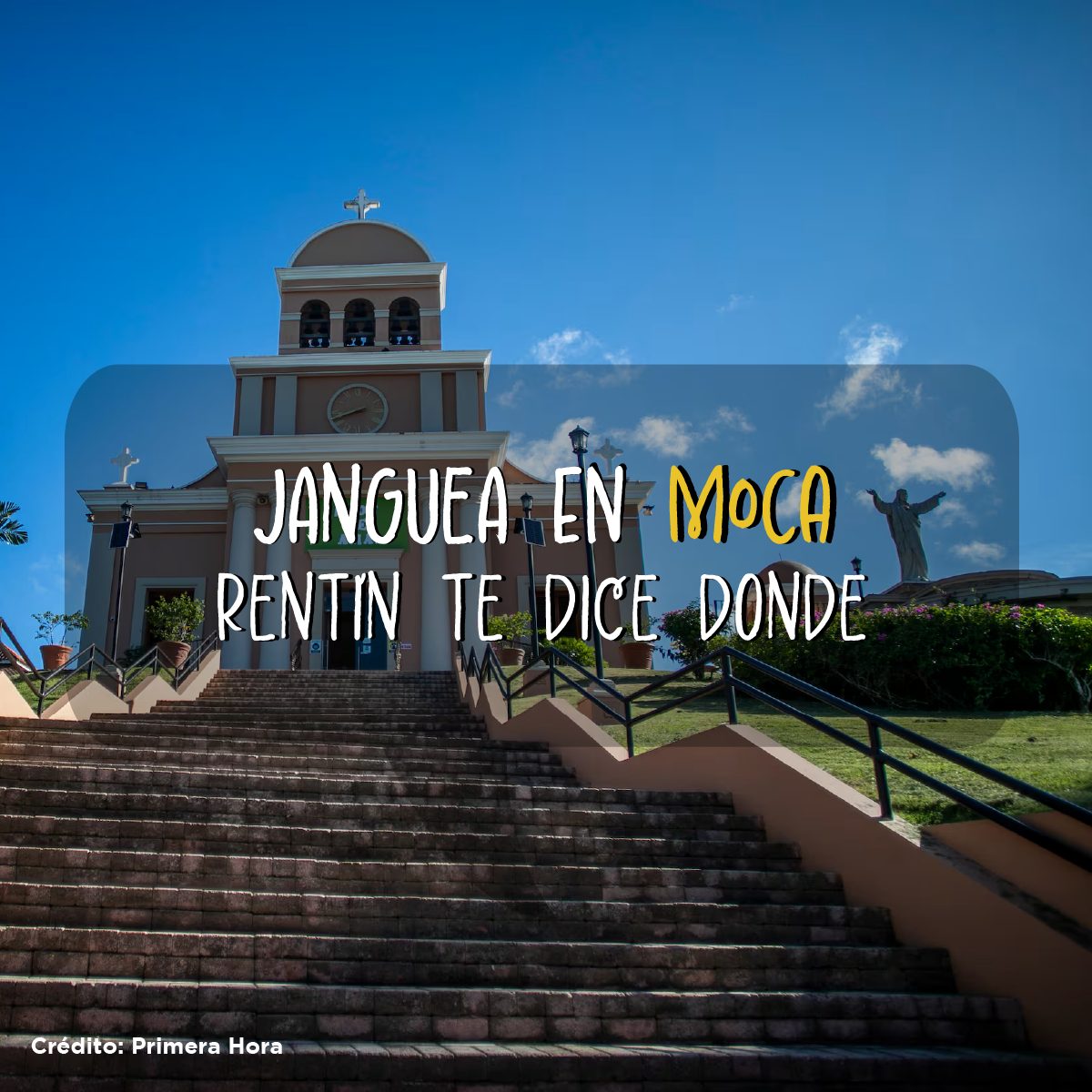 Janguea en Moca