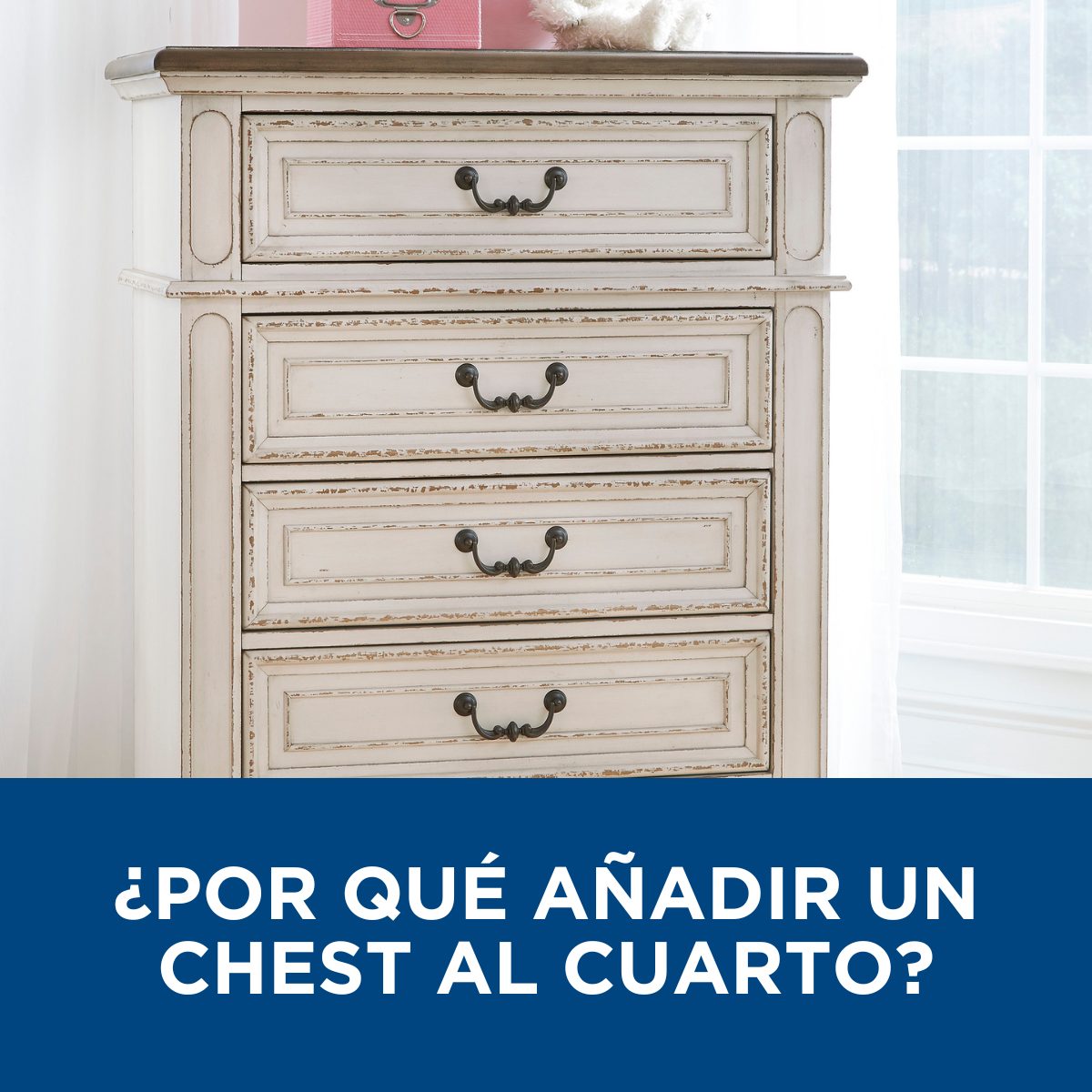 ¿Por qué añadir un Chest al cuarto?