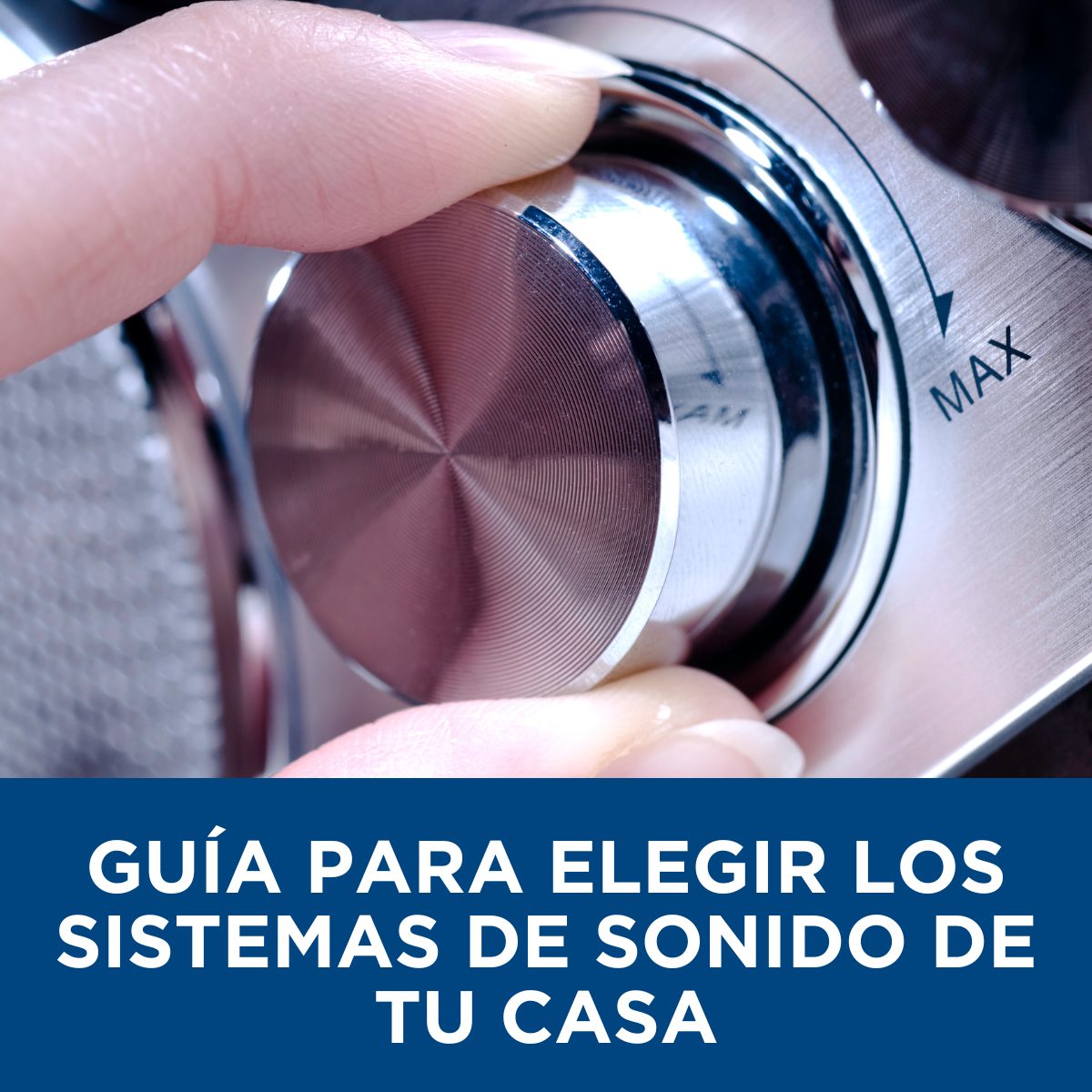Guía para elegir los sistemas de sonido de tu casa